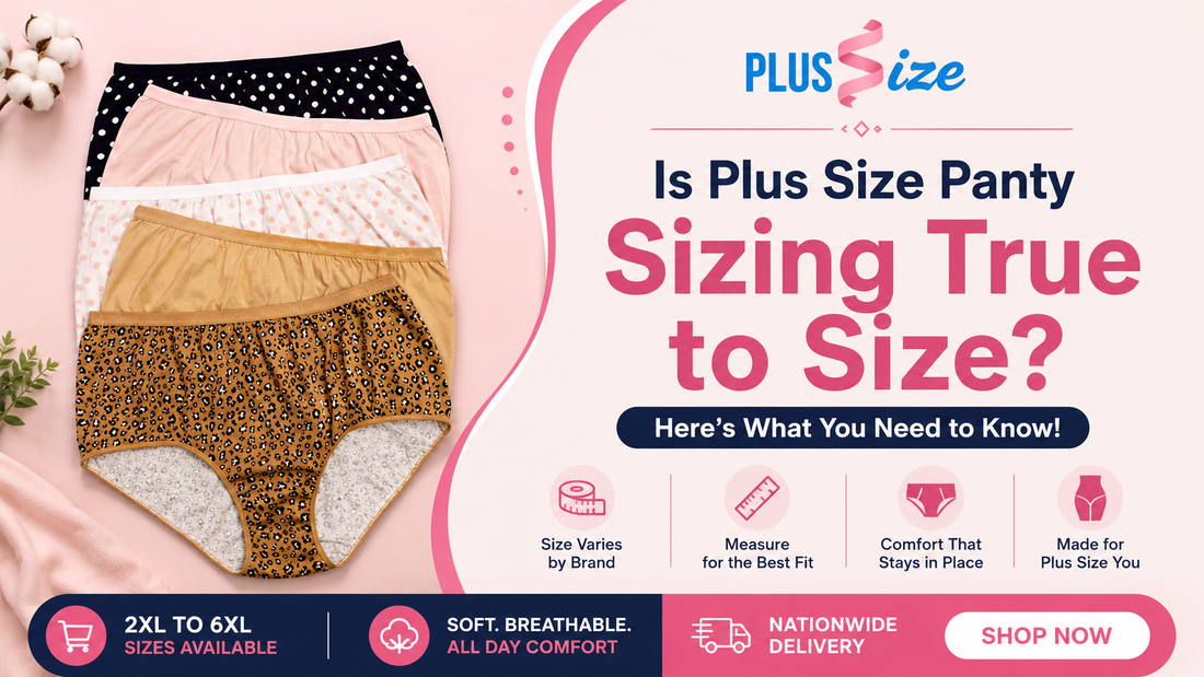 Are Plus Size Panties True to Size in Pakistan - Complete Guide at PlusSize.pk