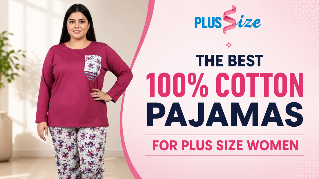 Comfortable cotton pajamas for  Plus Size 2XL to 6XL at Plussize.pk