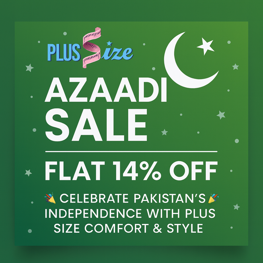 14th August Azadi Sale: Plus Size Clothing for Men and Women (2XL–6XL)