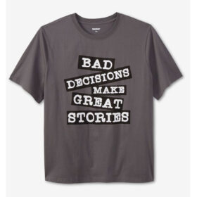Grey Bad Decisions Slogan Graphic T-Shirt PSM-7832